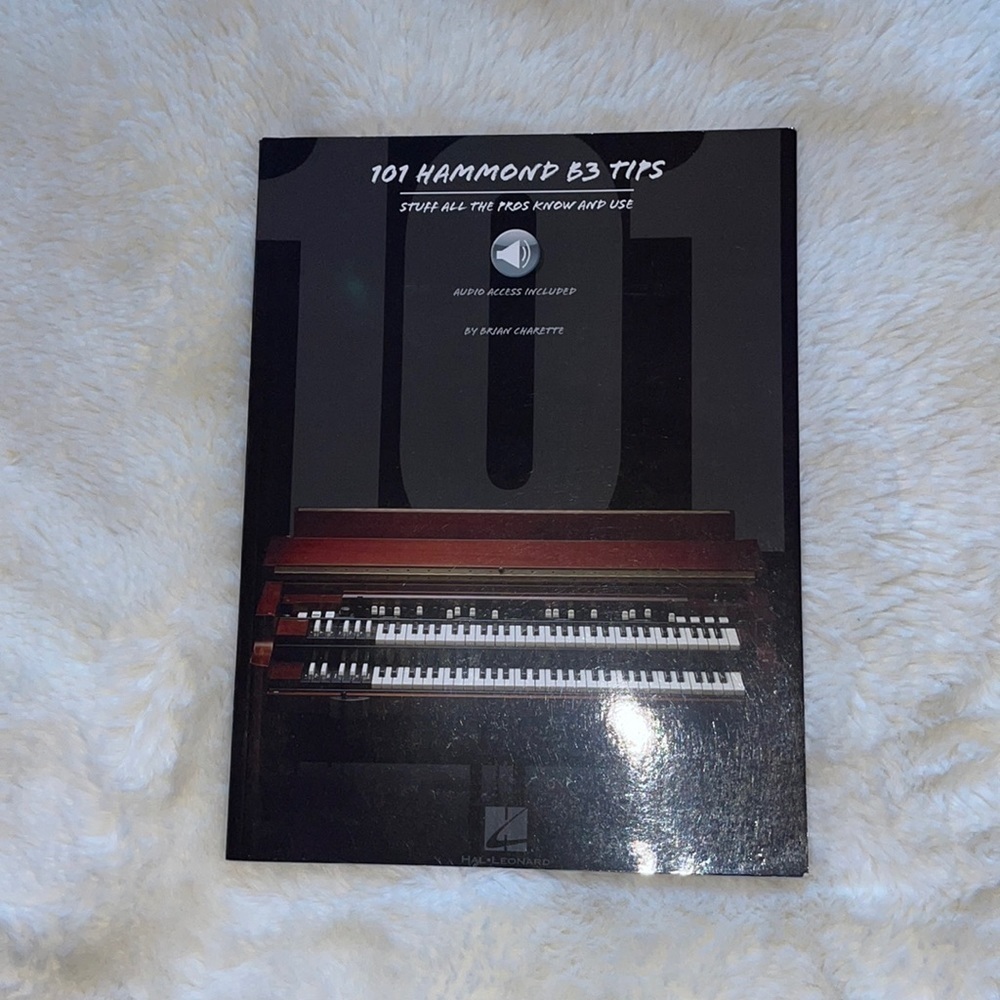 1. 101 Hammond B3 Tips stuff all the pros know know and use
By Brain Charette